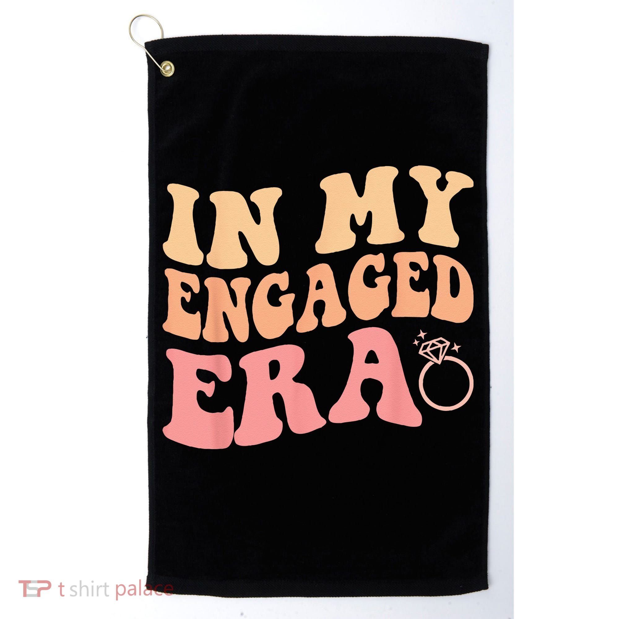 In My Engaged Era Groovy Bride Bachelorette Party Bridesmaid Golf Towel