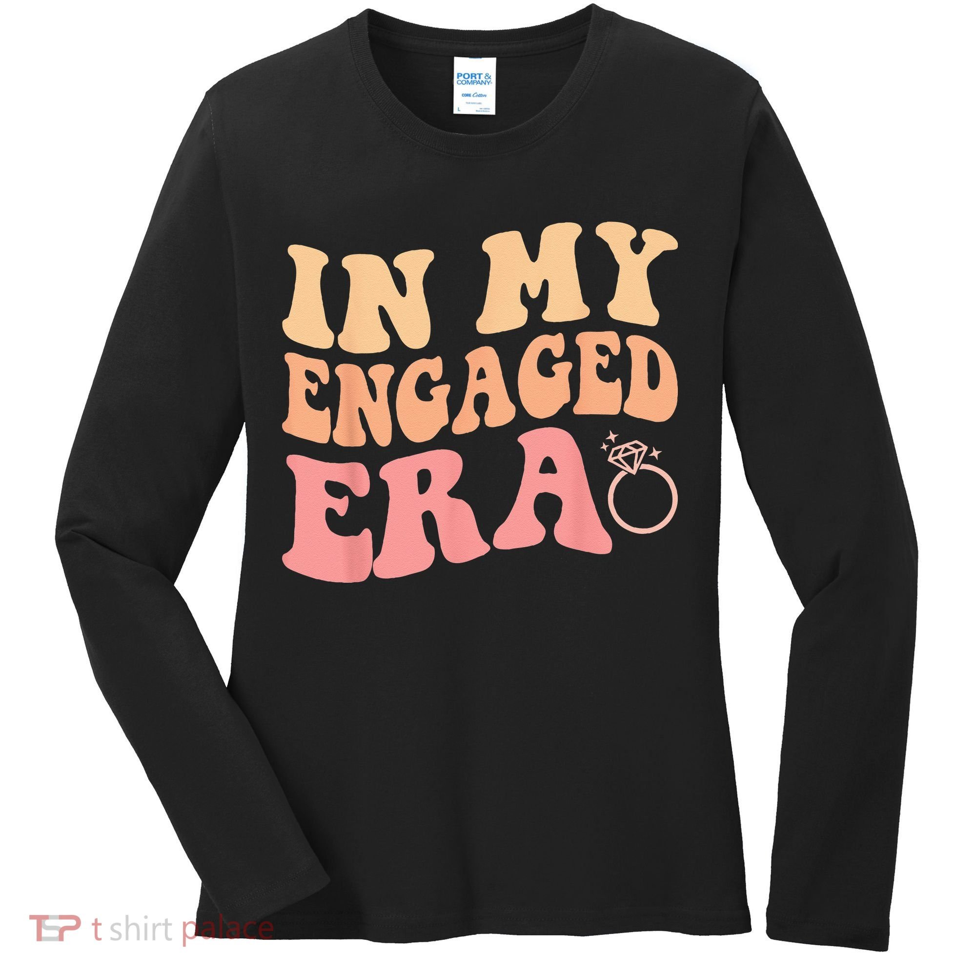 In My Engaged Era Groovy Bride Bachelorette Party Bridesmaid Women's Long Sleeve Shirt