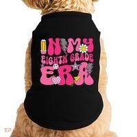 In My Eighth Grade Era 8th Grade Teacher Student Boy Girl Gift Doggie Tank thumb 0