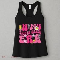 In My Eighth Grade Era 8th Grade Teacher Student Boy Girl Gift Women's Tank Top thumb 3