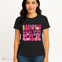 In My Eighth Grade Era 8th Grade Teacher Student Boy Girl Gift Women's T-Shirt thumb 4