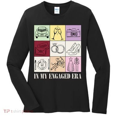 In My Engaged Era Retro Bride Wedding Engagement Women's Long Sleeve Shirt