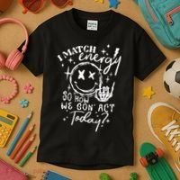 I Match Energy So How We Gon Act Today Retro Style Skeleton Kids T-Shirt thumb 3