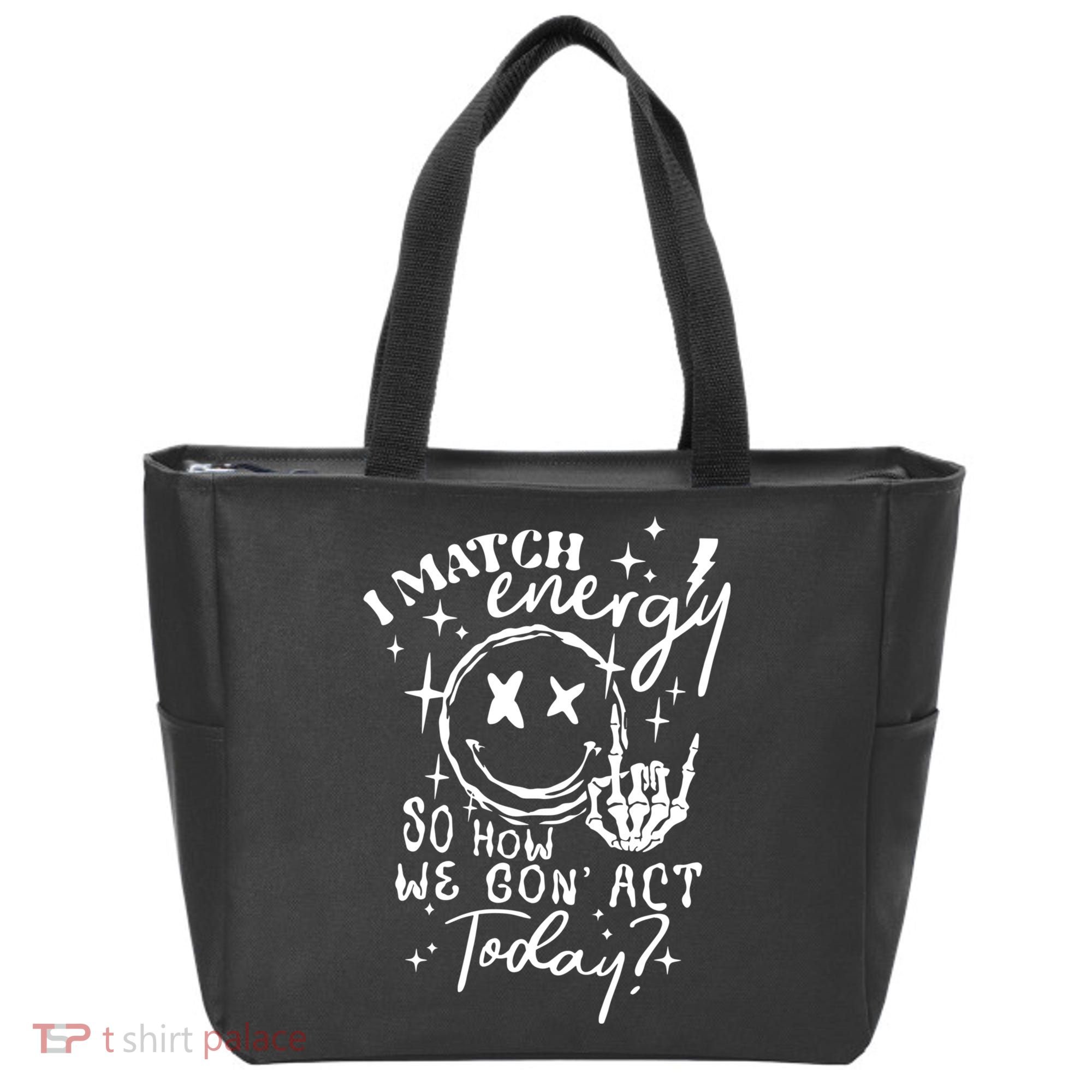 I Match Energy So How We Gon Act Today Retro Style Skeleton Tote Bag