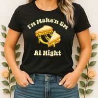 IM Makin Em At Night Meme Grilled Cheese Sandwich Fast Food Women's T-Shirt thumb 2