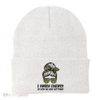 I Match Energy So How We Gone Act Today Funny Sarcasm Quotes Beanie thumb 0