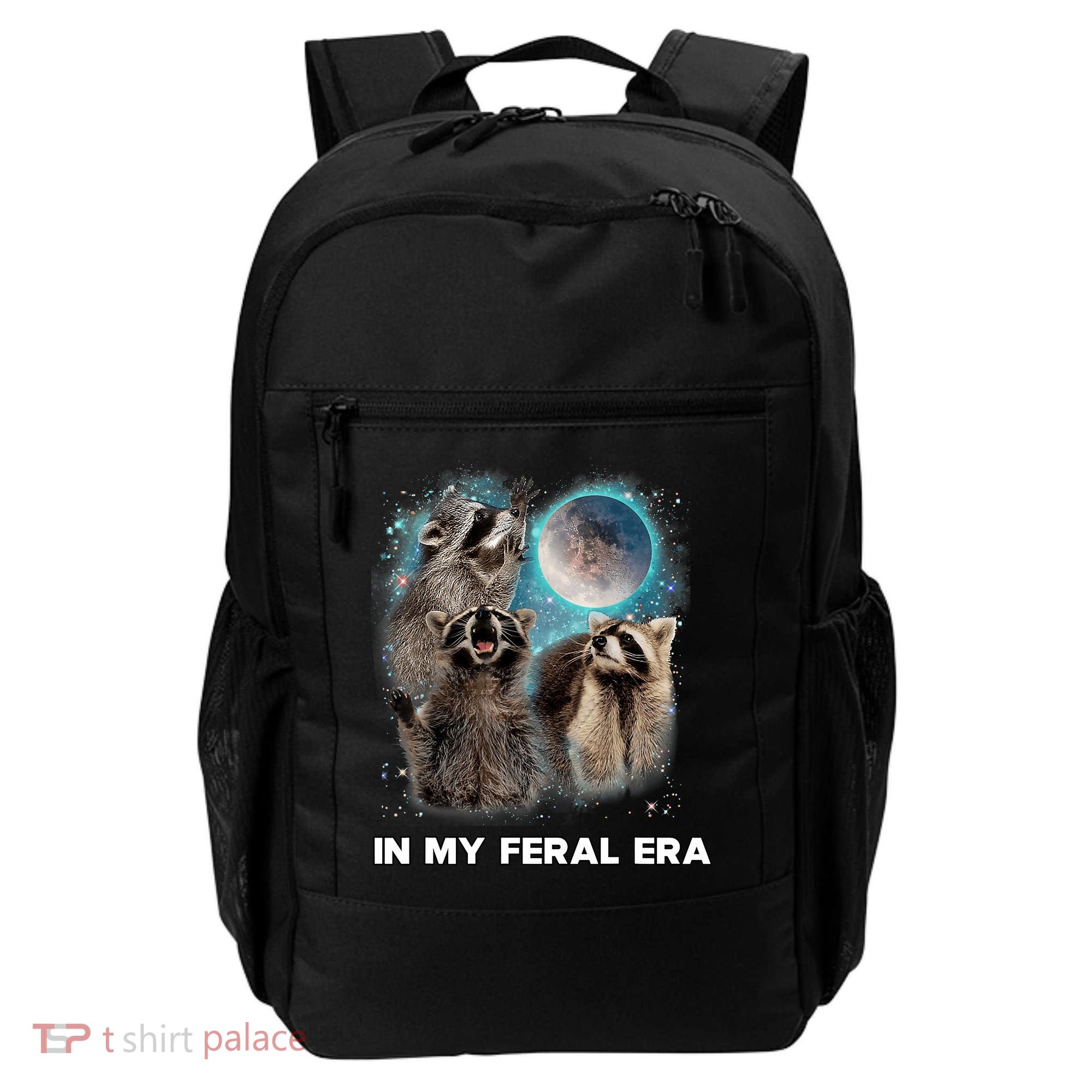 In My Feral Era Raccoon Backpack