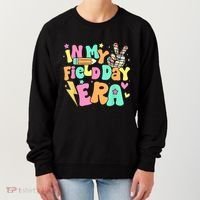 In My Field Day Era Groovy Field Day Meaningful Gift For Teacher Gift Women's Sweatshirt thumb 0