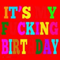 It's My Fucking Birthday Funny Happy Birthday Party HBD Gift Santa Hat thumb 1