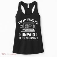 IM My FamilyS Unpaid Tech Support Women's Tank Top thumb 0