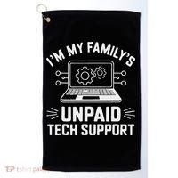 IM My FamilyS Unpaid Tech Support Golf Towel thumb 0