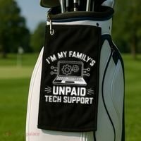 IM My FamilyS Unpaid Tech Support Golf Towel thumb 2