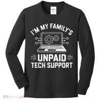 IM My FamilyS Unpaid Tech Support Kids Long Sleeve Shirt thumb 0