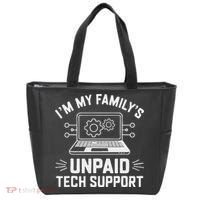 IM My FamilyS Unpaid Tech Support Tote Bag thumb 0