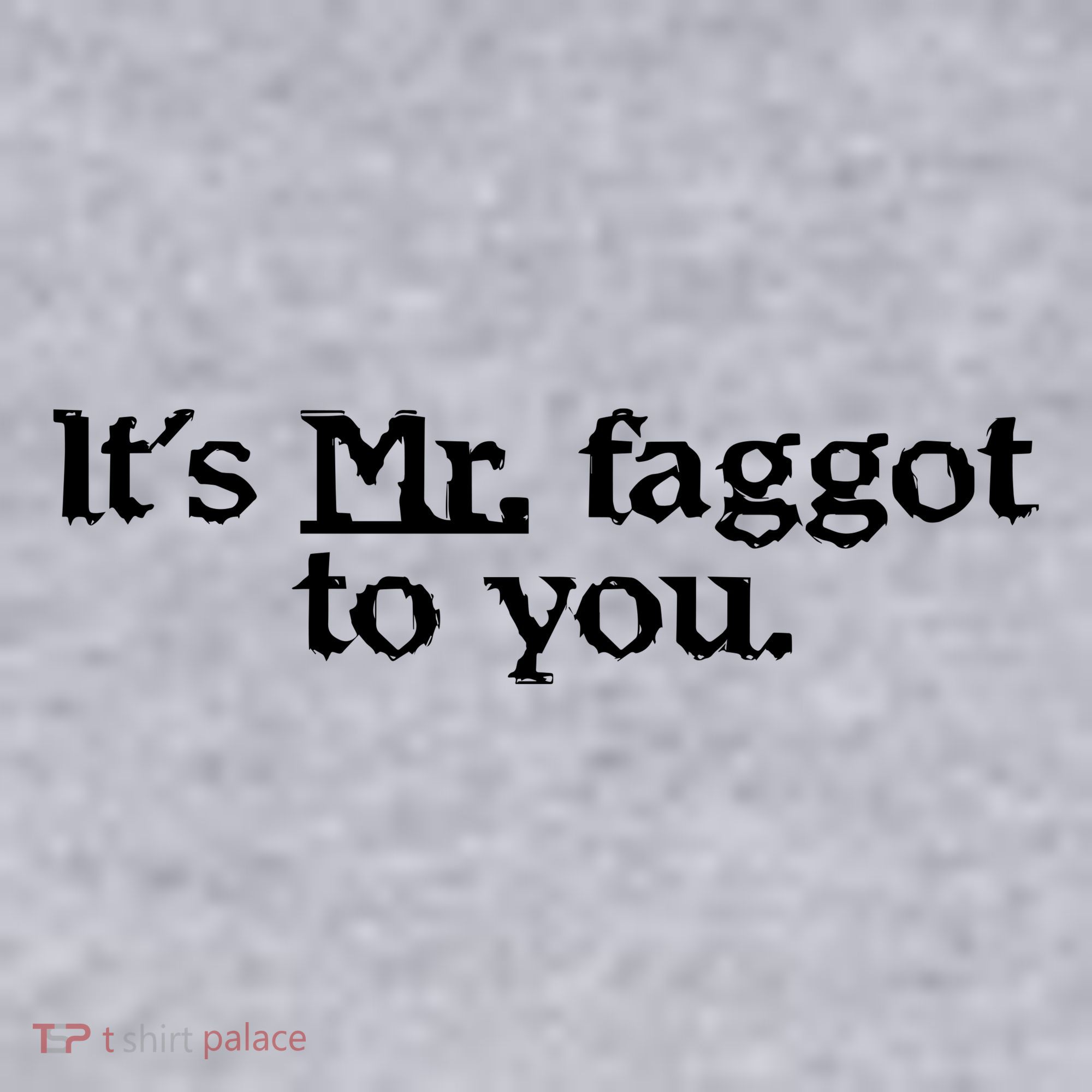 ItS Mr. Faggot To You Women's Sweatshirt