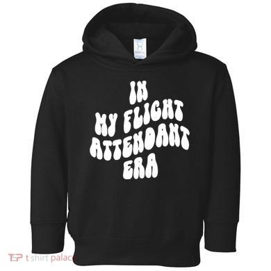 In My Flight Attendant Era Toddler Hoodie