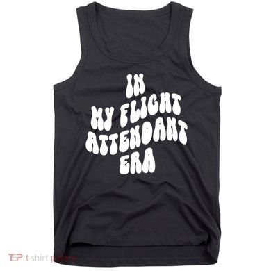 In My Flight Attendant Era Tank Top