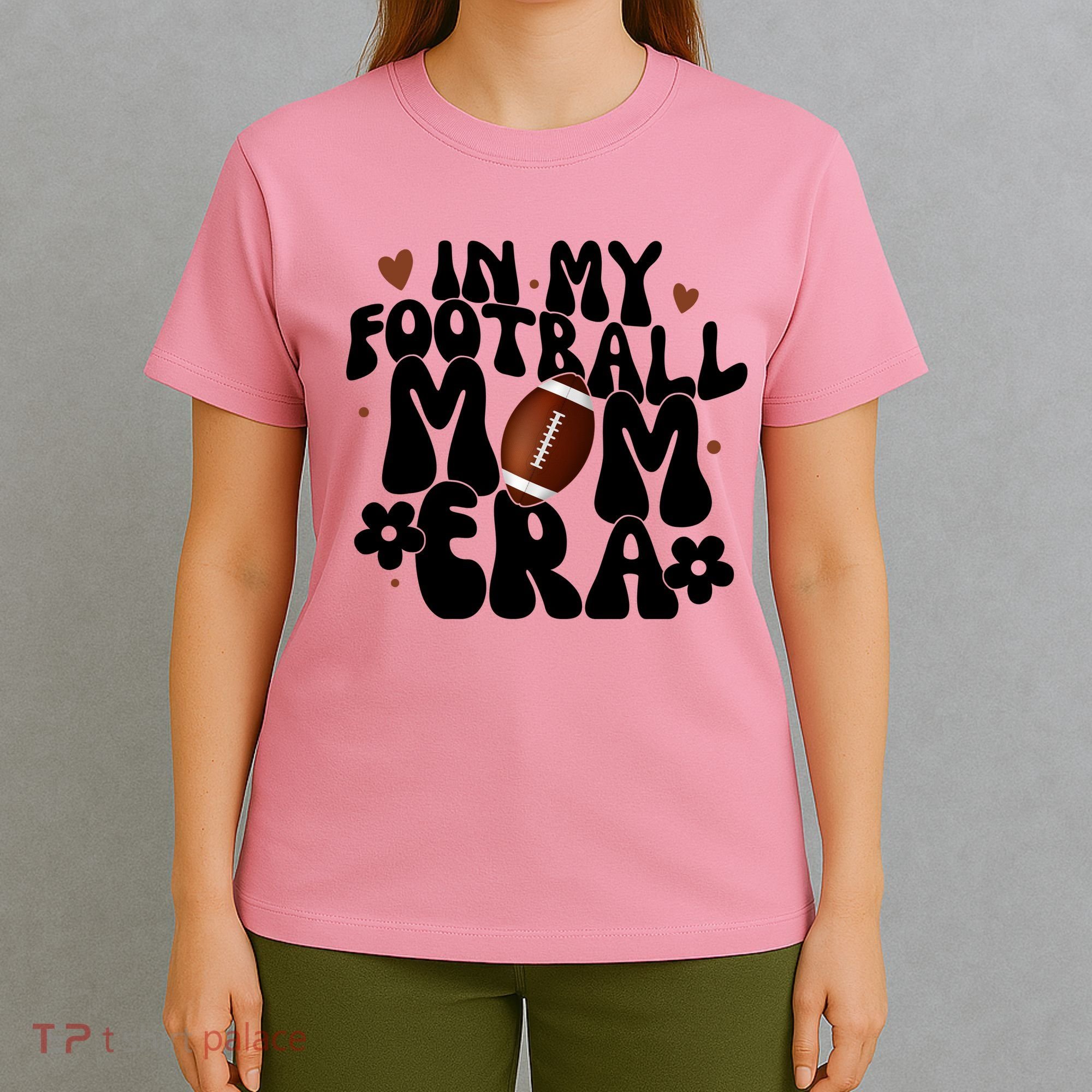 In My Football Mom Era Hearts T-Shirt