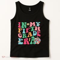 In My Fifth Grade Era Back To School First Day Of School Tank Top thumb 2