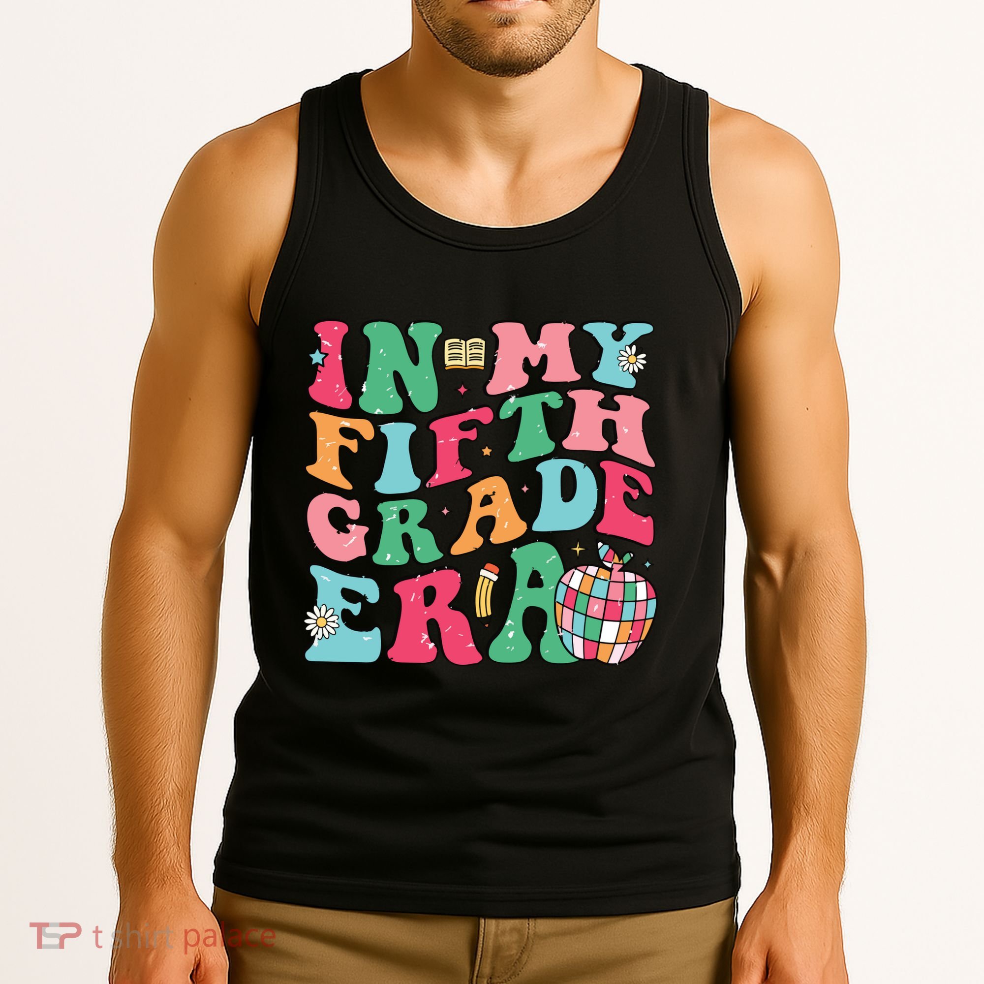 In My Fifth Grade Era Back To School First Day Of School Tank Top