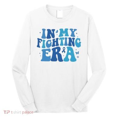In My Fighting Era Colon Cancer Warrior Long Sleeve Shirt
