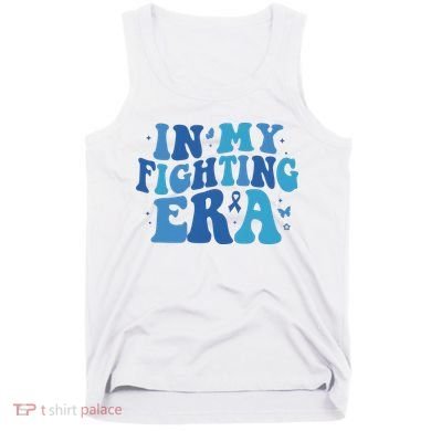 In My Fighting Era Colon Cancer Warrior Tank Top
