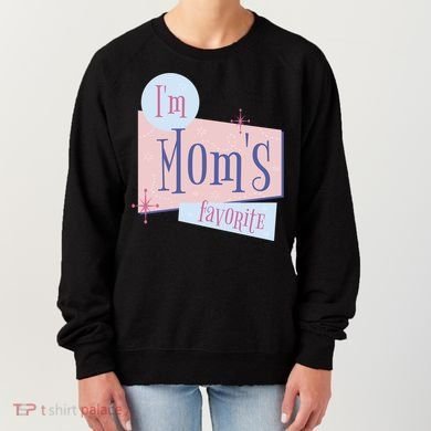 I'm Mom's Favorite Retro Women's Sweatshirt