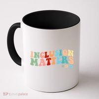 Inclusion Matters Floral Love Acceptance Coffee Mug thumb 0