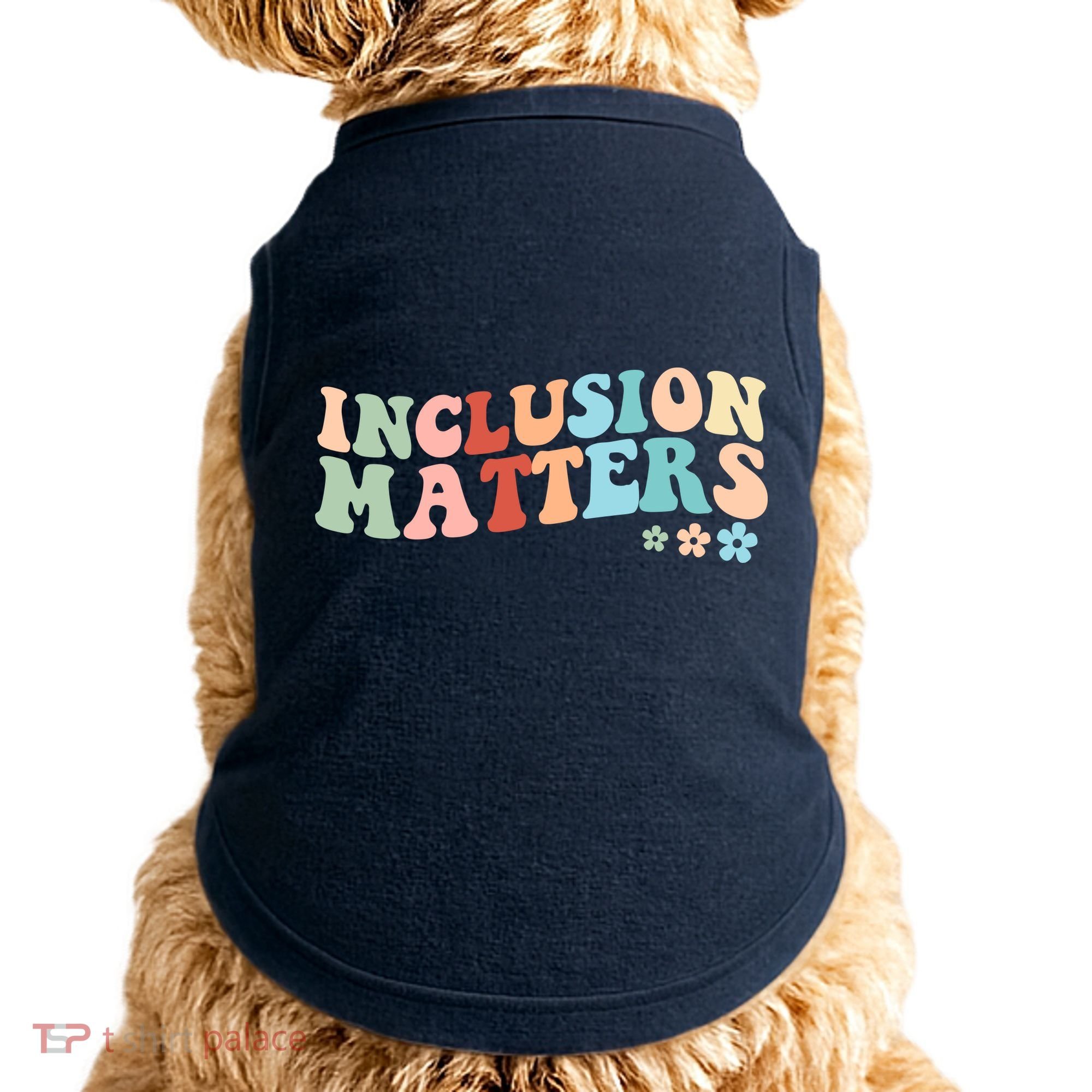 Inclusion Matters Floral Love Acceptance Doggie Tank