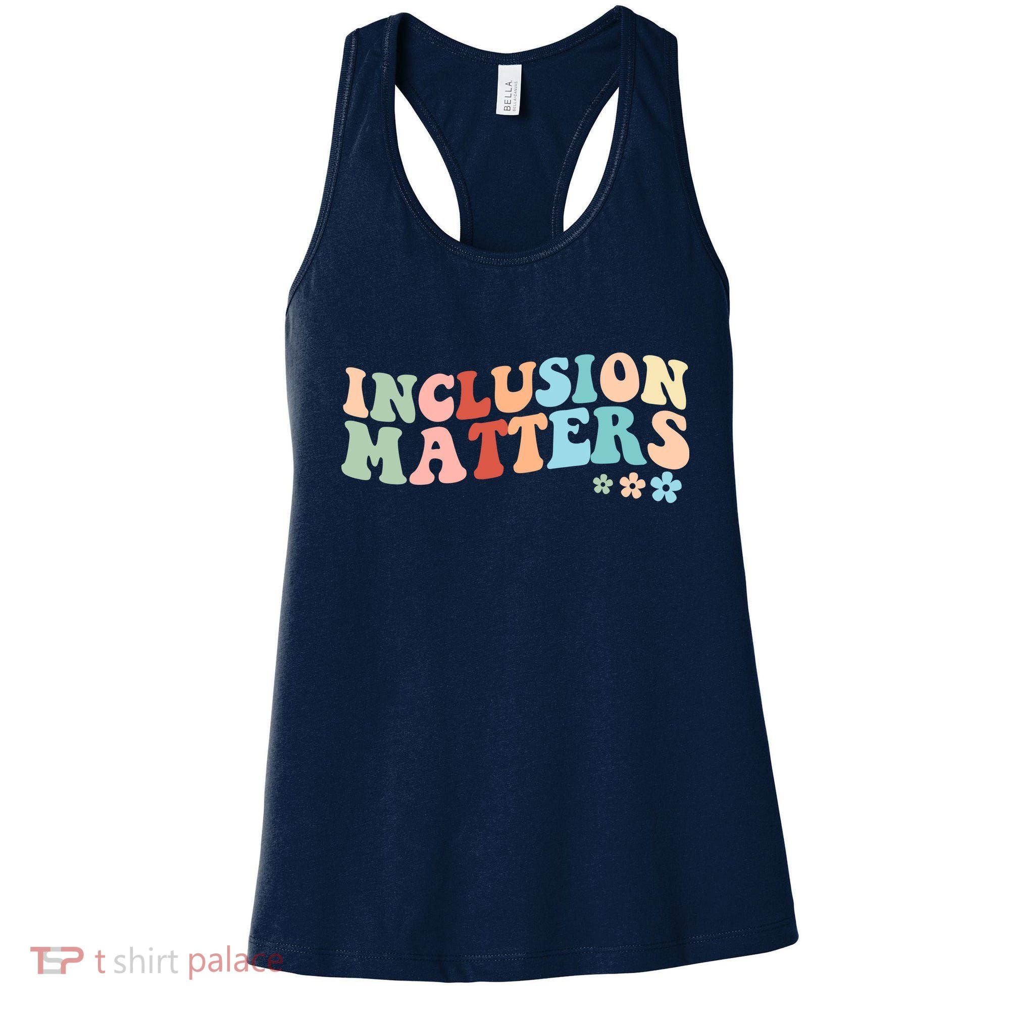 Inclusion Matters Floral Love Acceptance Women's Tank Top