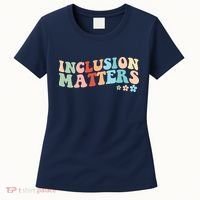 Inclusion Matters Floral Love Acceptance Women's T-Shirt thumb 0