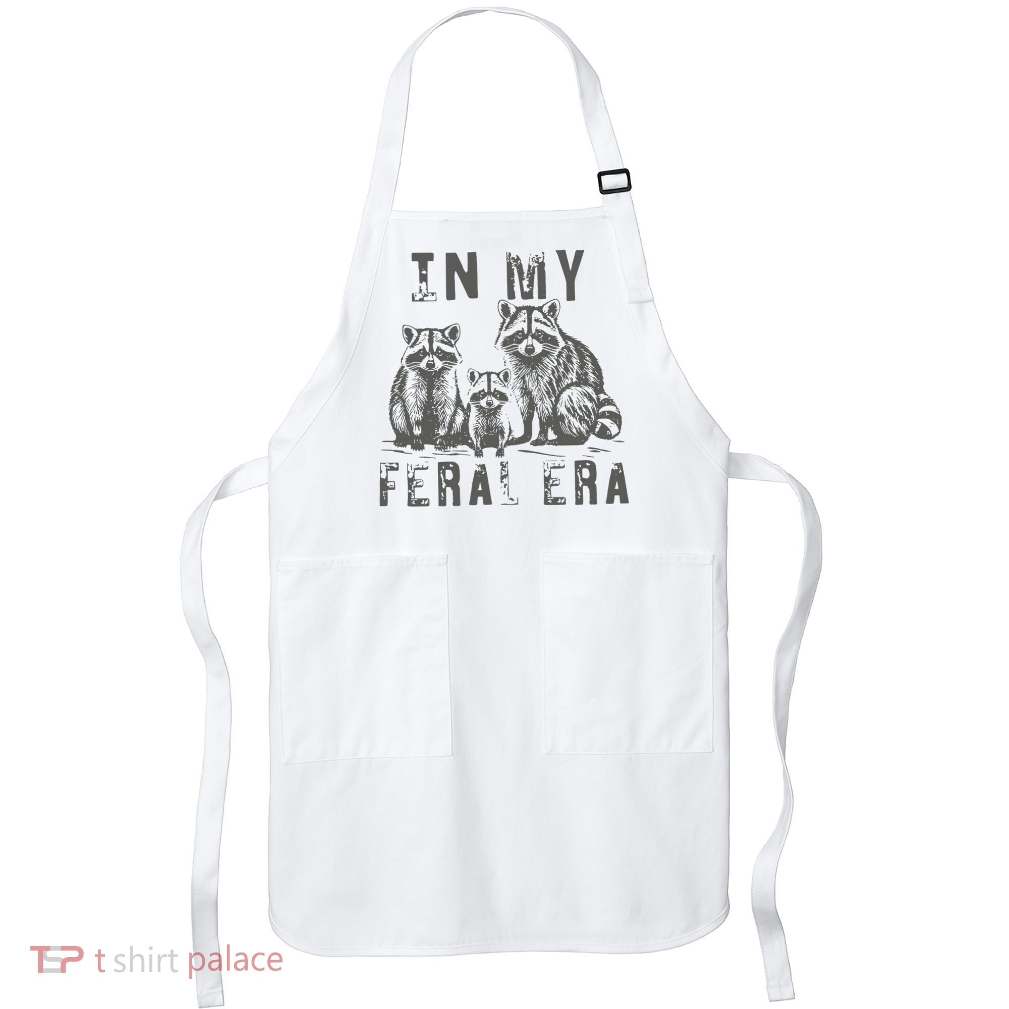 In My Feral Era Racoons Meme Apron