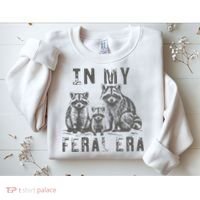 In My Feral Era Racoons Meme Sweatshirt thumb 2