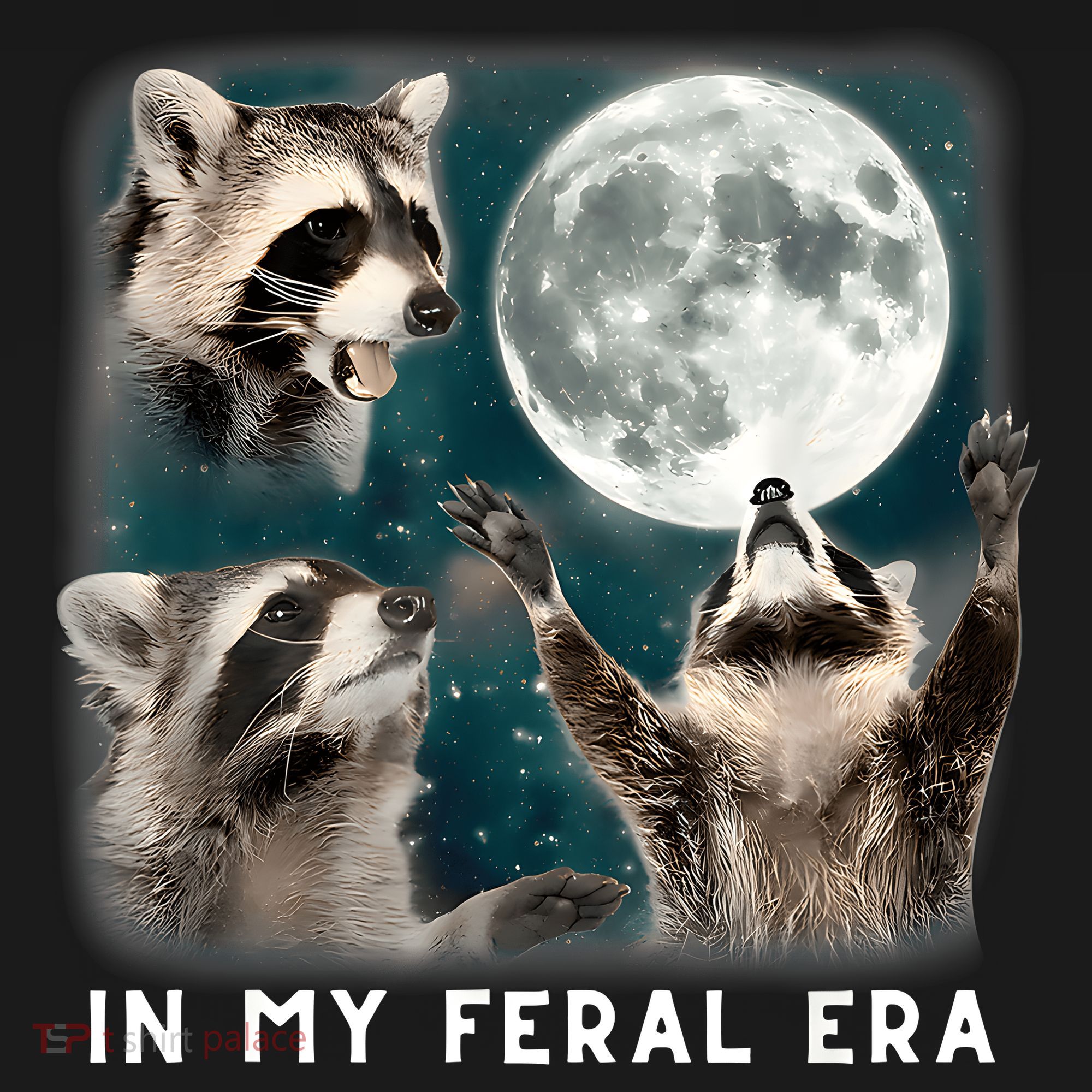 In My Feral Era Raccoon T-Shirt