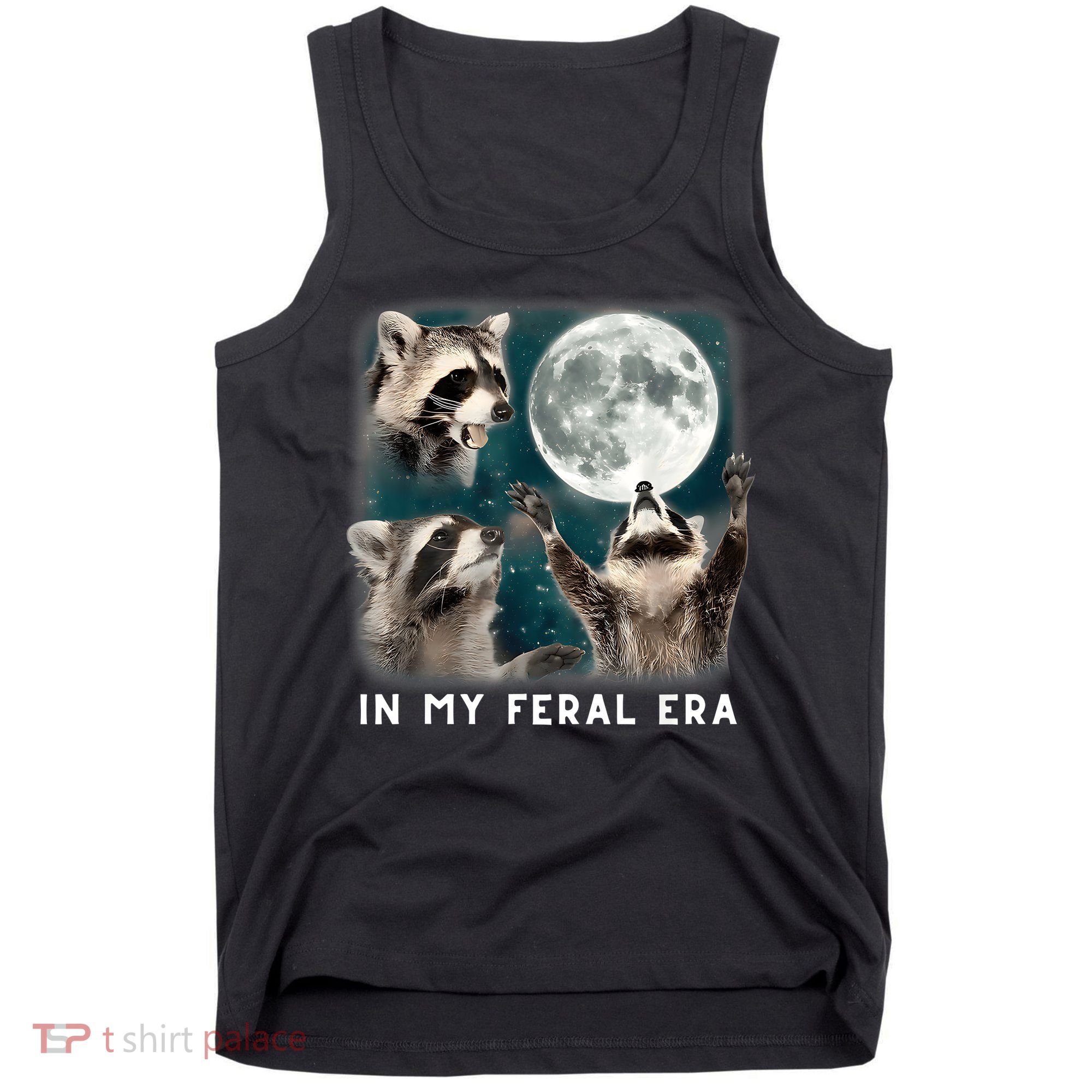 In My Feral Era Raccoon Tank Top