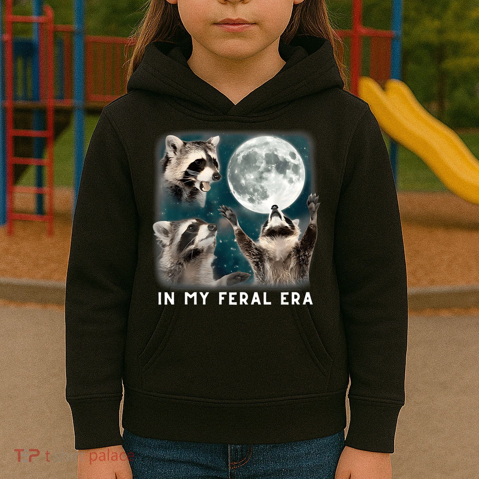 In My Feral Era Raccoon Kids Hoodie