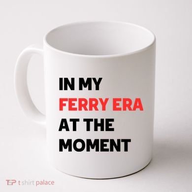 In My Ferry Era At The Moment Coffee Mug