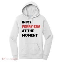 In My Ferry Era At The Moment Women's Hoodie thumb 0