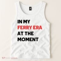 In My Ferry Era At The Moment Tank Top thumb 2