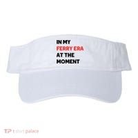 In My Ferry Era At The Moment Visor thumb 0