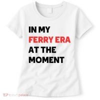 In My Ferry Era At The Moment Women's T-Shirt thumb 0