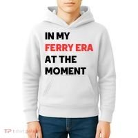 In My Ferry Era At The Moment Kids Hoodie thumb 4