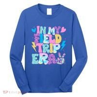 In My Field Trip Era Funny Field Day Gift For Teacher Gift Long Sleeve Shirt thumb 0