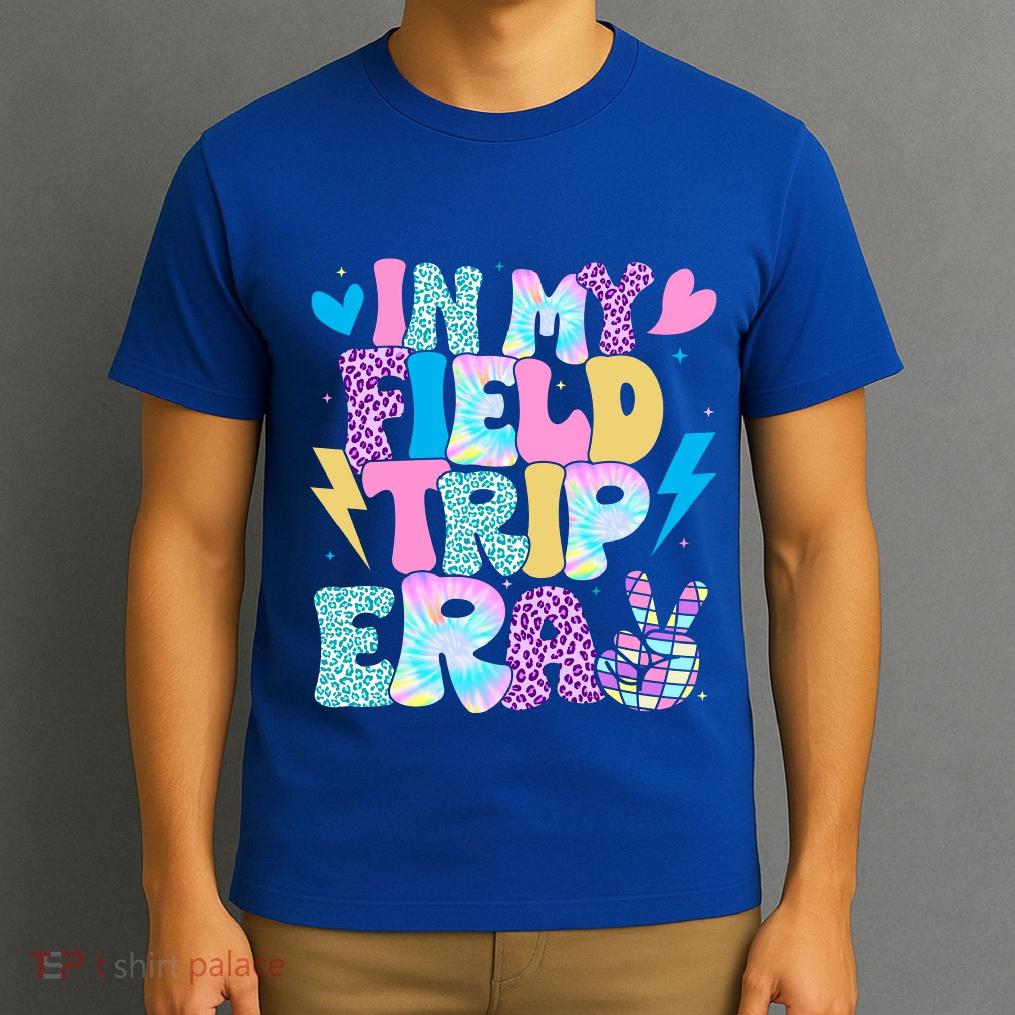 In My Field Trip Era Funny Field Day Gift For Teacher Gift T-Shirt