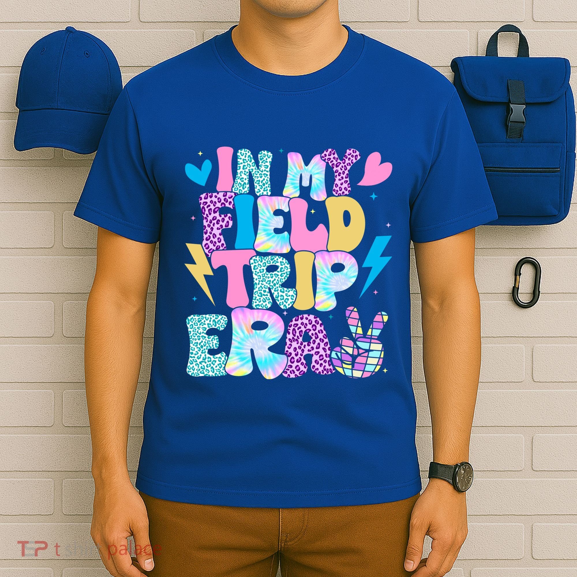 In My Field Trip Era Funny Field Day Gift For Teacher Gift T-Shirt