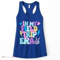 In My Field Trip Era Funny Field Day Gift For Teacher Gift Women's Tank Top thumb 0