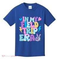 In My Field Trip Era Funny Field Day Gift For Teacher Gift Kids T-Shirt thumb 0