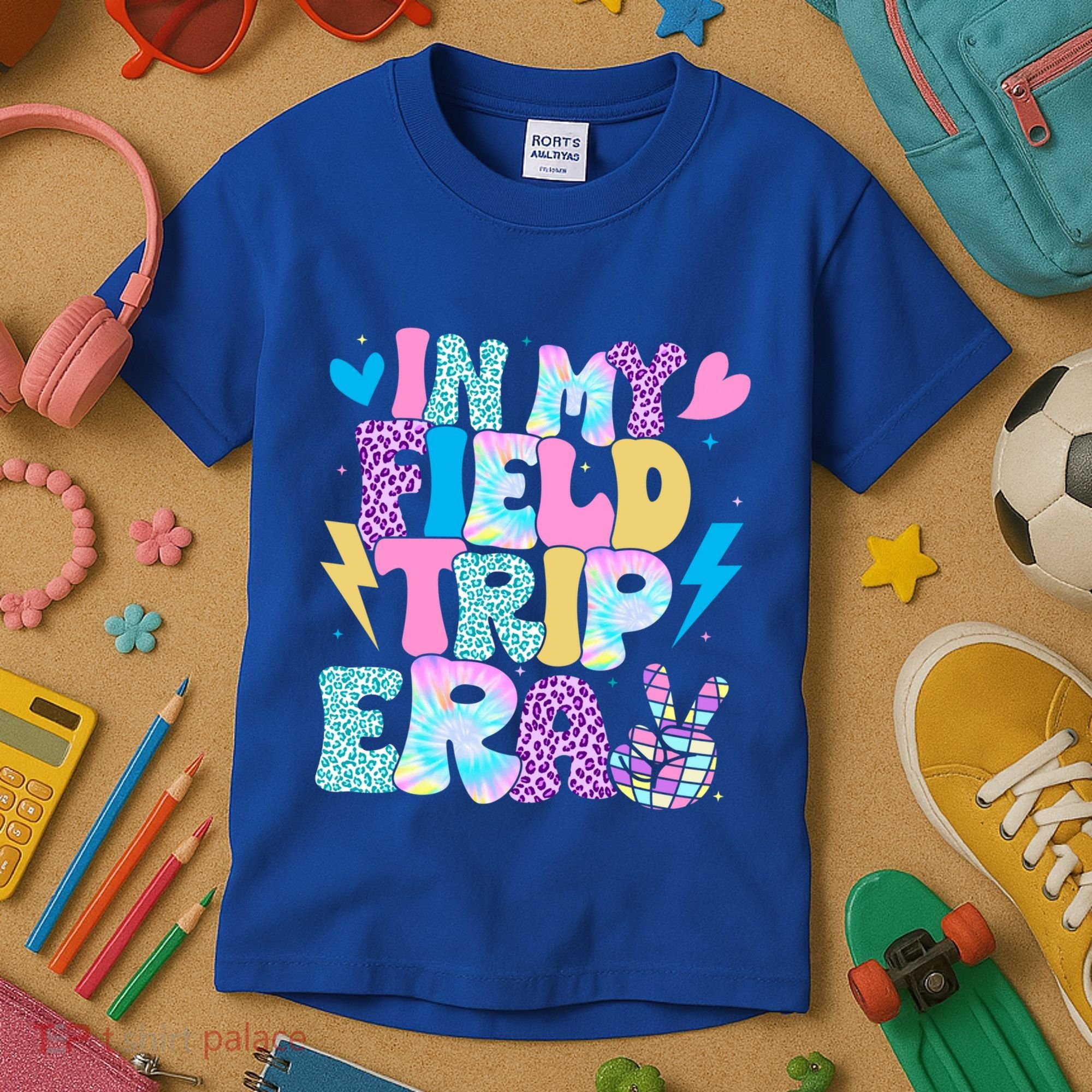 In My Field Trip Era Funny Field Day Gift For Teacher Gift Kids T-Shirt