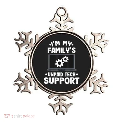 IM My FamilyS Unpaid Tech Support Funny Computer Engineer Ornament
