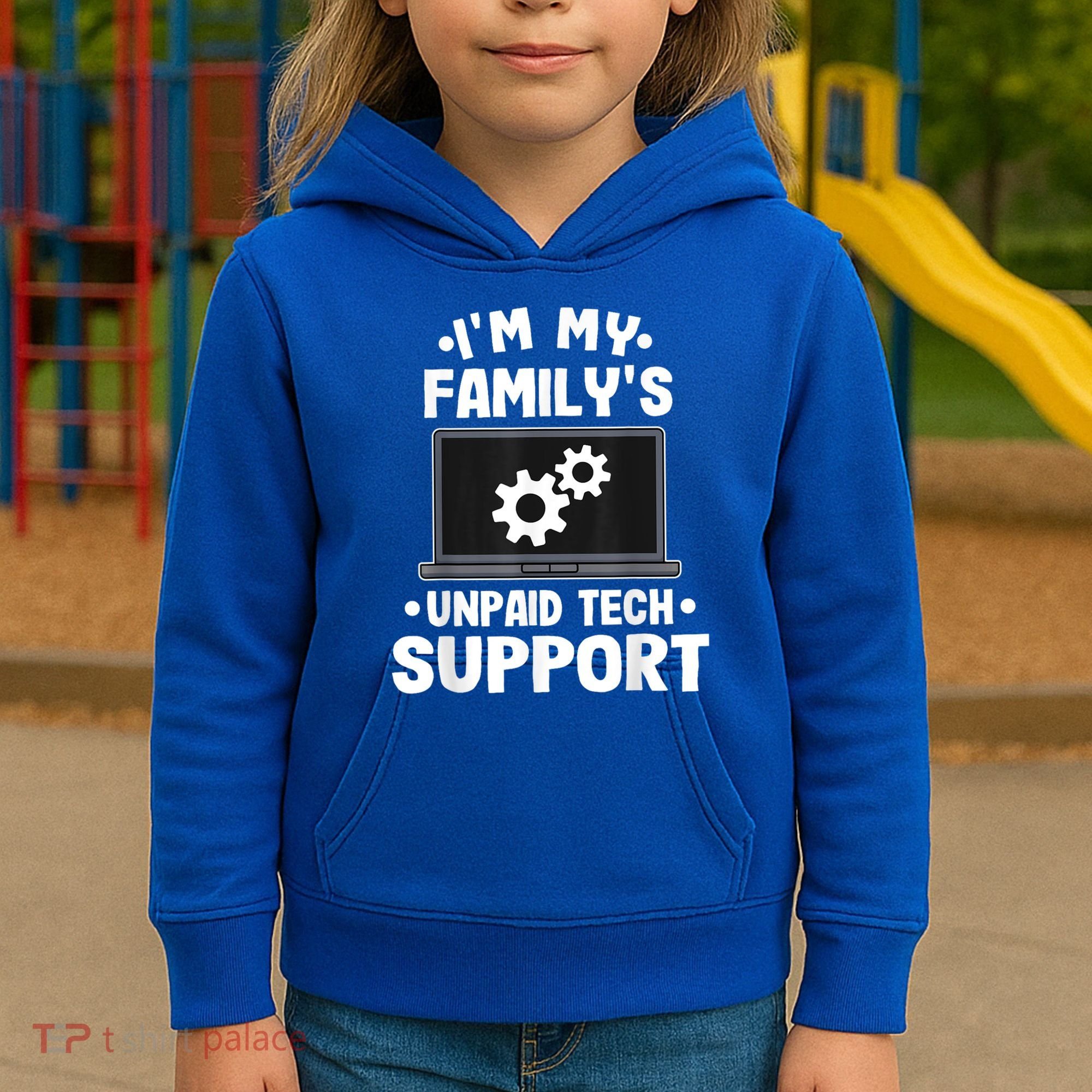 IM My FamilyS Unpaid Tech Support Funny Computer Engineer Kids Hoodie